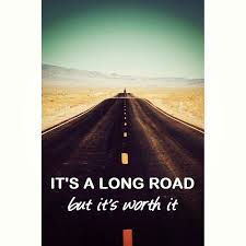 long road worth it
