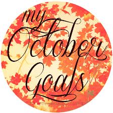 october goals
